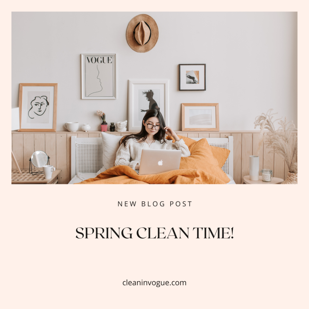 spring cleaning time blog